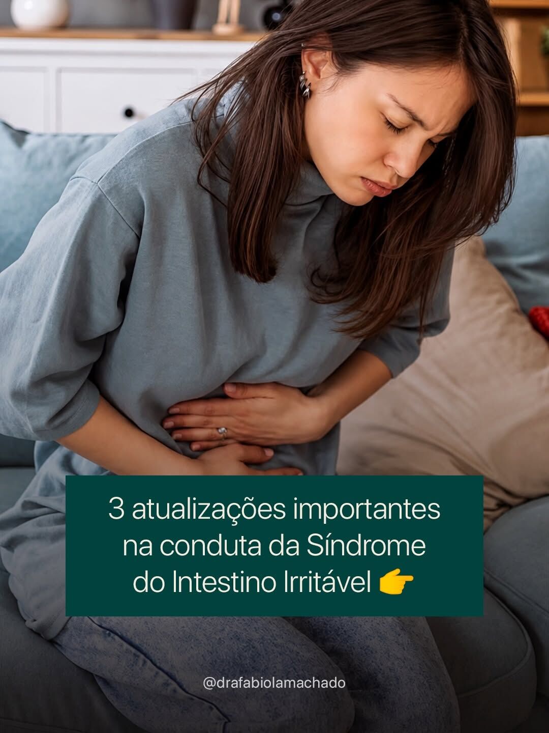 Publicação de Dra. Fabíola sobre a Síndrome do Intestino Irritável